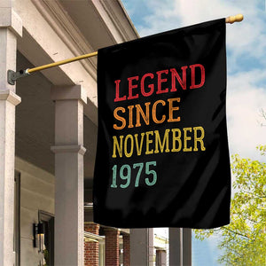 Legend Since November 1975 Garden Flag Vintage Retro 50th Birthday Gifts TS10 Print Your Wear