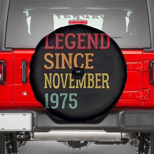 Legend Since November 1975 Spare Tire Cover Vintage Retro 50th Birthday Gifts TS10 Black Print Your Wear