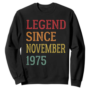 Legend Since November 1975 Sweatshirt Vintage Retro 50th Birthday Gifts TS10 Black Print Your Wear