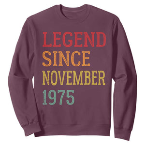 Legend Since November 1975 Sweatshirt Vintage Retro 50th Birthday Gifts TS10 Maroon Print Your Wear