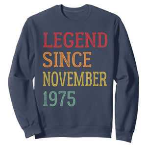 Legend Since November 1975 Sweatshirt Vintage Retro 50th Birthday Gifts TS10 Navy Print Your Wear