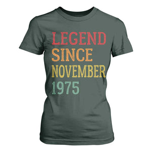 Legend Since November 1975 T Shirt For Women Vintage Retro 50th Birthday Gifts TS10 Dark Forest Green Print Your Wear