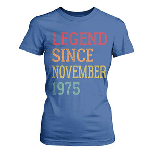 Legend Since November 1975 T Shirt For Women Vintage Retro 50th Birthday Gifts TS10 Royal Blue Print Your Wear