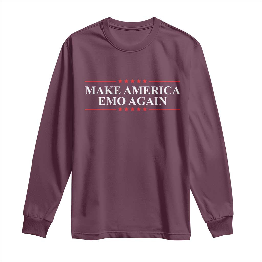 Make America Emo Again Long Sleeve Shirt Funny Goth Gothic US TS10 Maroon Print Your Wear