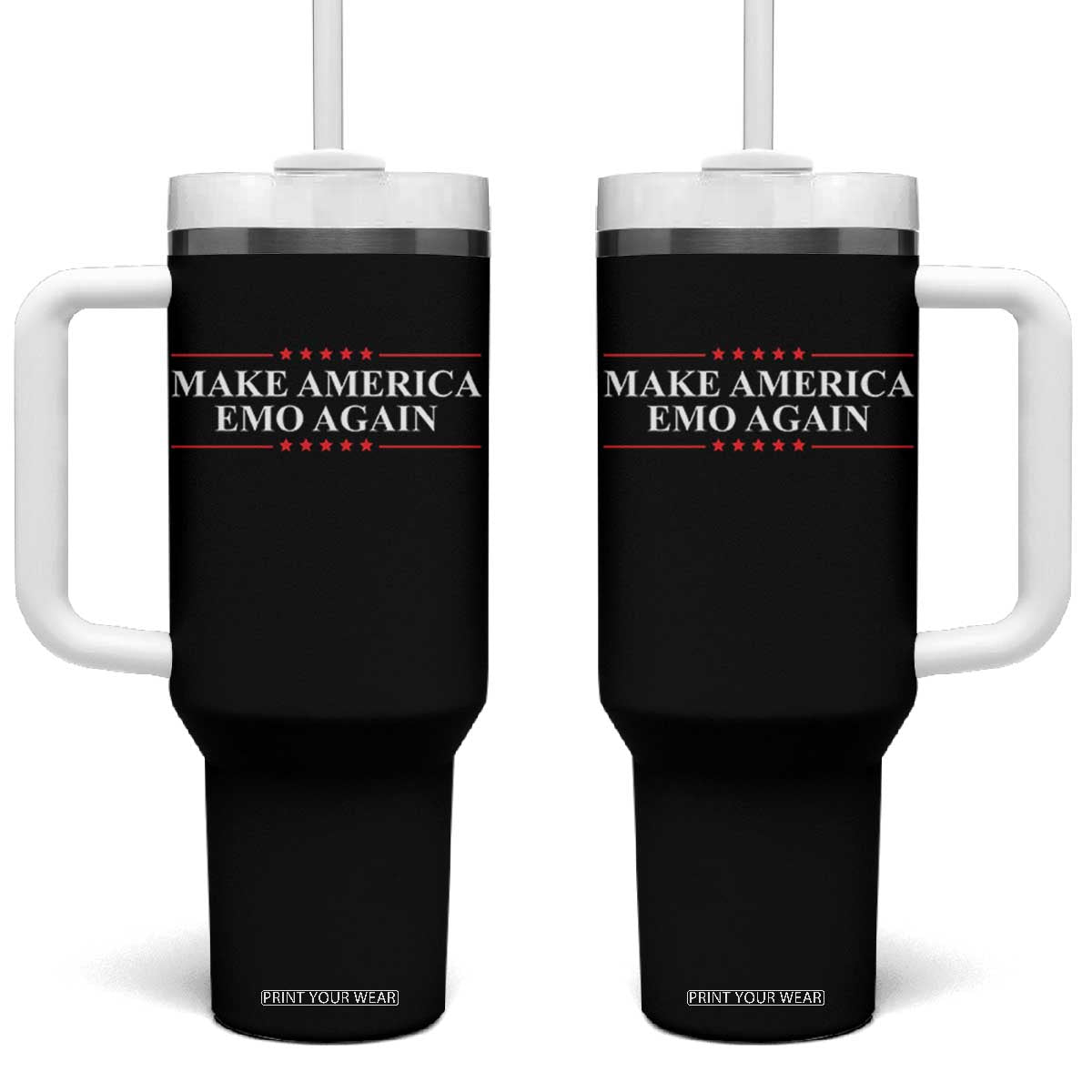 Make America Emo Again Tumbler With Handle Funny Goth Gothic US TS10 One Size: 40 oz Black Print Your Wear