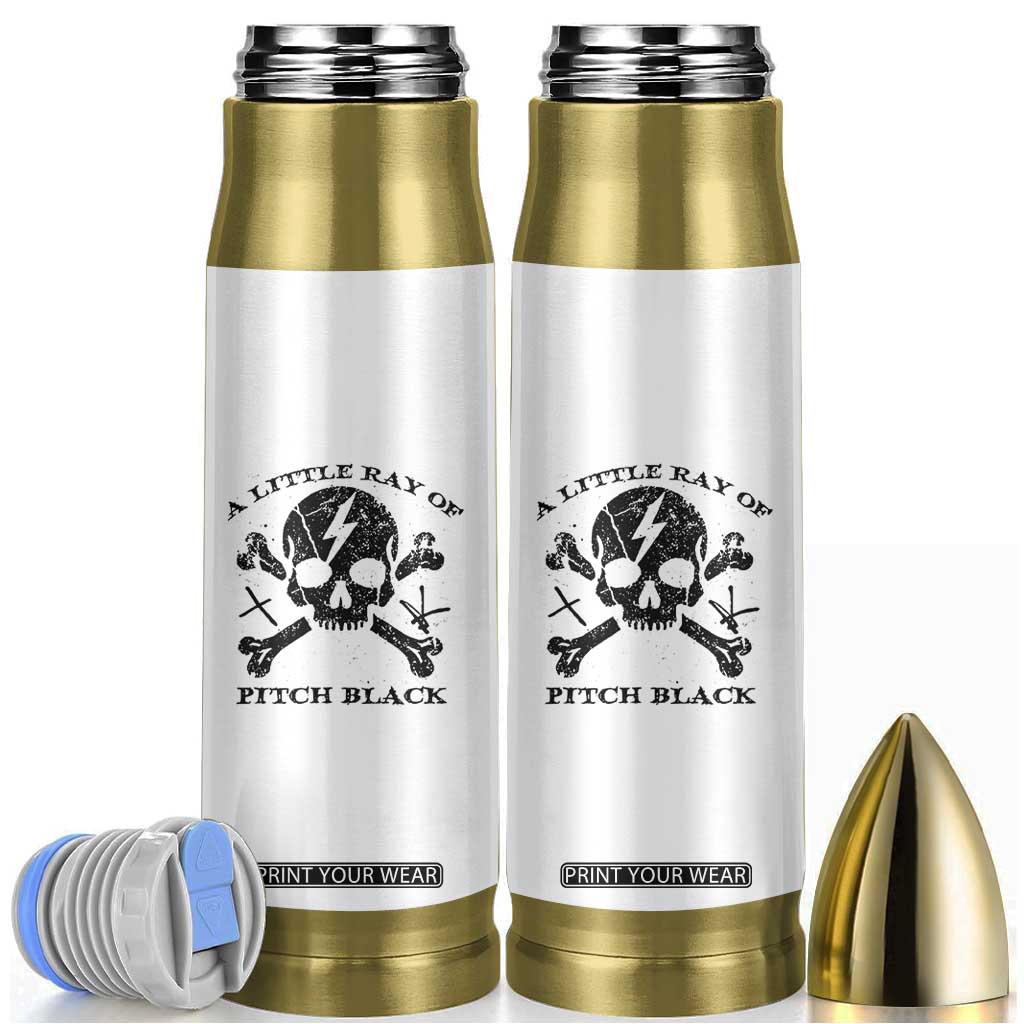 A Little Ray of Pitch Black Bullet Tumbler Dark Humor Sarcastic Halloween Spooky Skull TS10 White Print Your Wear