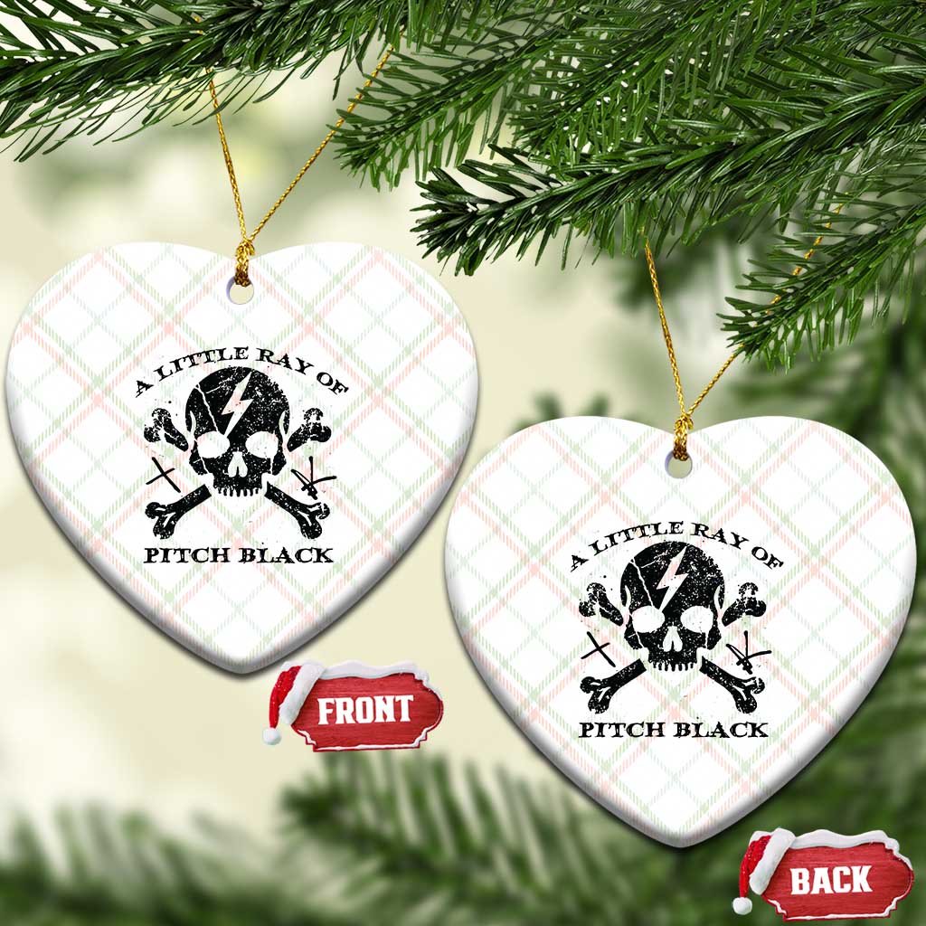 A Little Ray of Pitch Black Ceramic Ornament Dark Humor Sarcastic Halloween Spooky Skull TS10 Print Your Wear