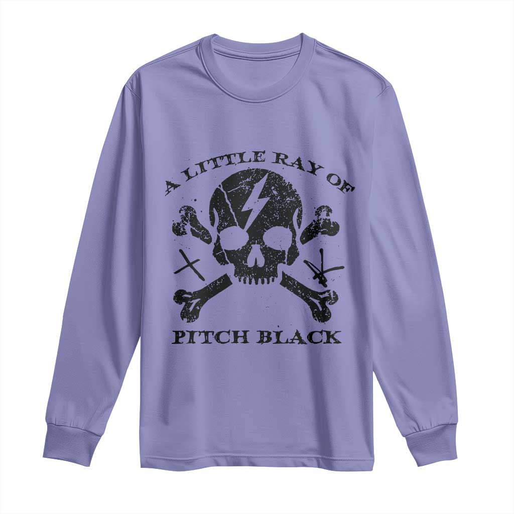 A Little Ray of Pitch Black Long Sleeve Shirt Dark Humor Sarcastic Halloween Spooky Skull TS10 Violet Print Your Wear
