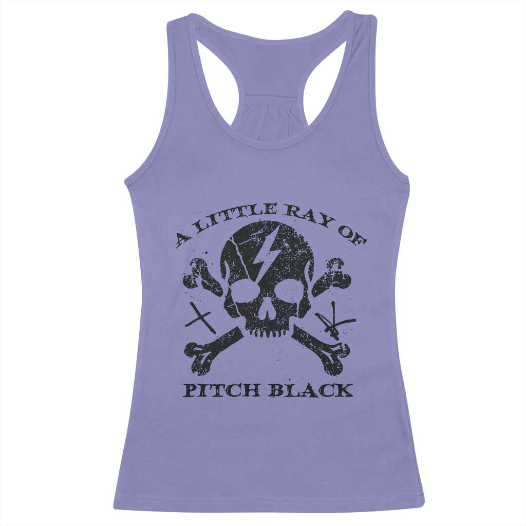 A Little Ray of Pitch Black Racerback Tank Top Dark Humor Sarcastic Halloween Spooky Skull TS10 Violet Print Your Wear