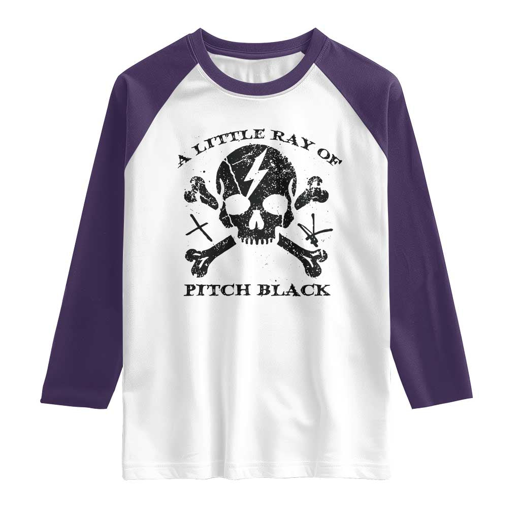 A Little Ray of Pitch Black Raglan Shirt Dark Humor Sarcastic Halloween Spooky Skull TS10 White Purple Print Your Wear