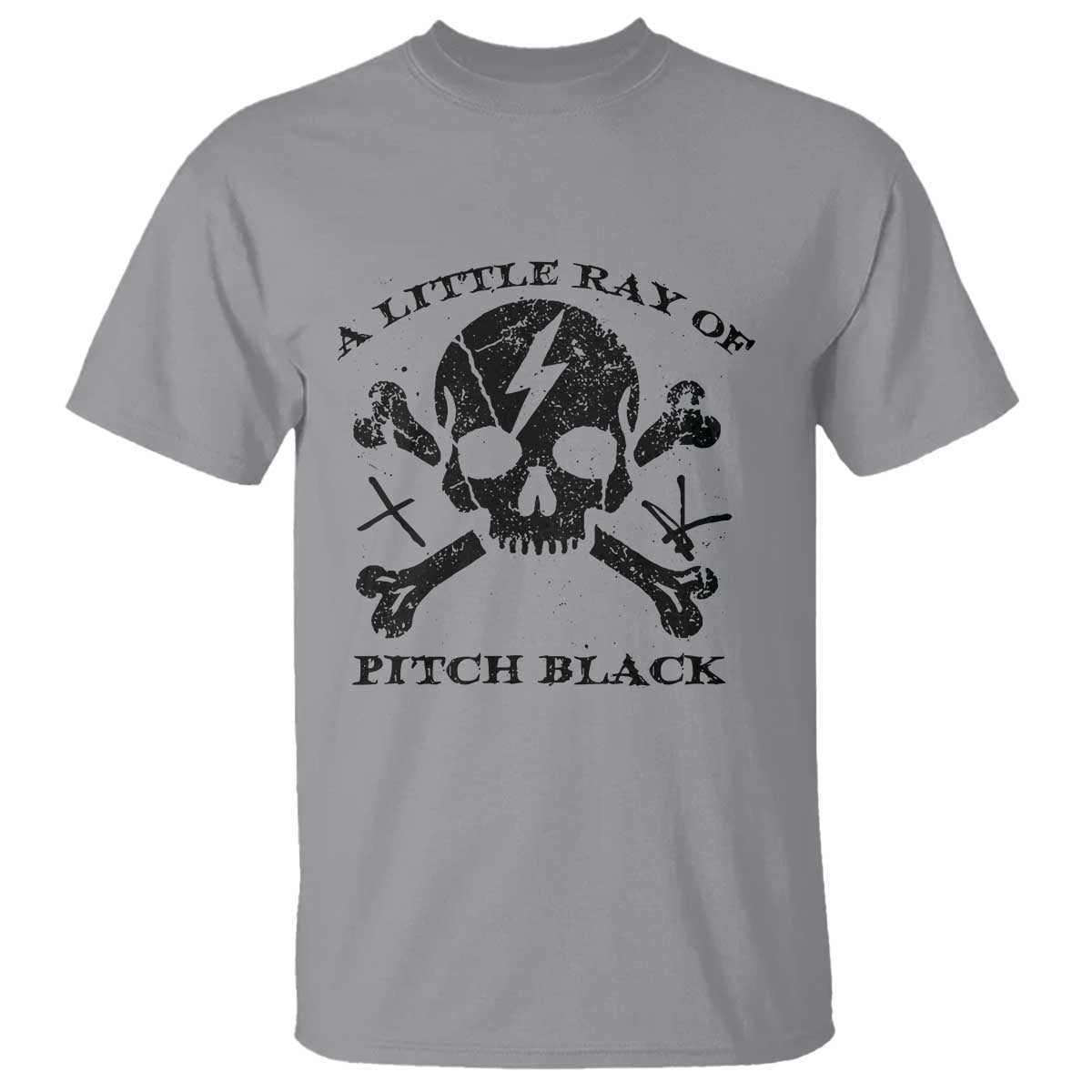 A Little Ray of Pitch Black T Shirt Dark Humor Sarcastic Halloween Spooky Skull TS10 Sport Gray Print Your Wear