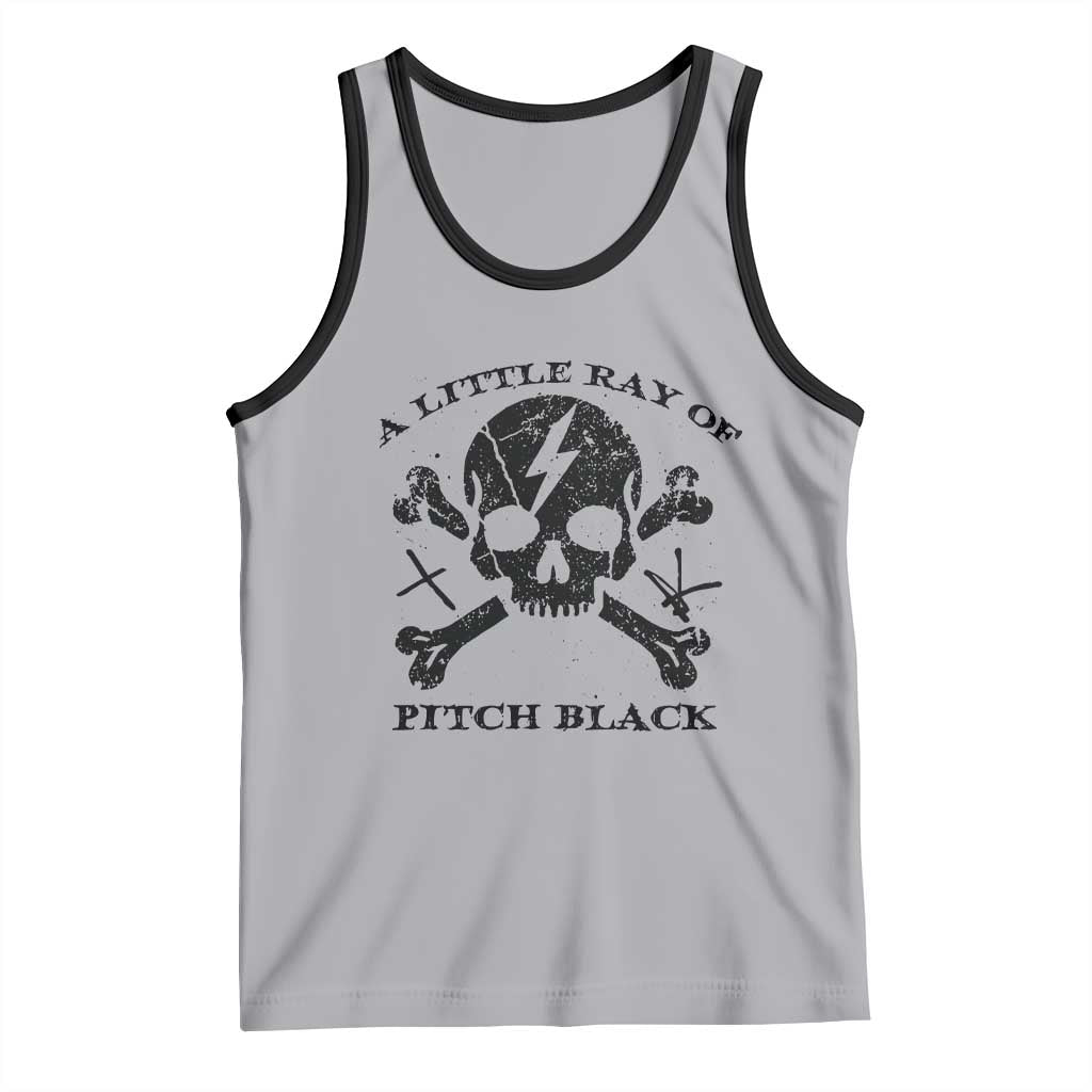 A Little Ray of Pitch Black Tank Top Dark Humor Sarcastic Halloween Spooky Skull TS10 Athletic Heather Black Print Your Wear