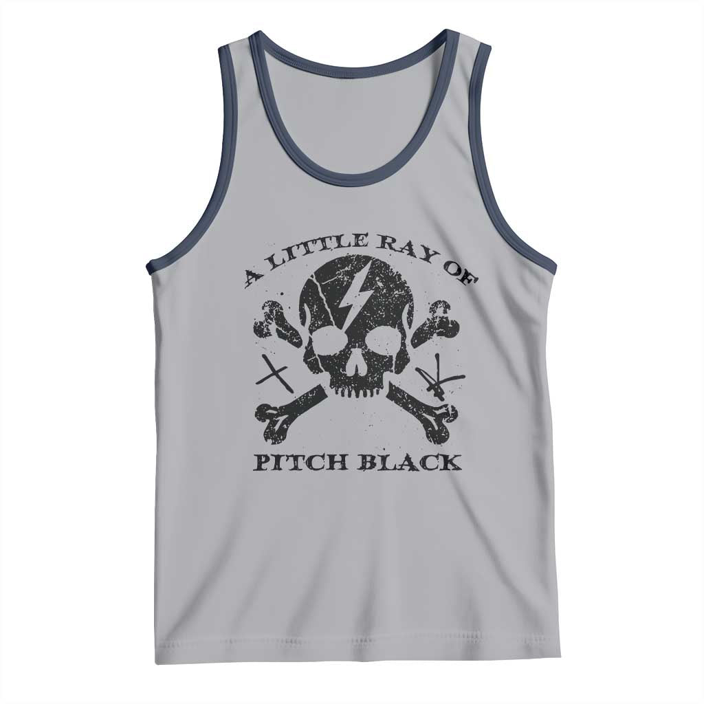 A Little Ray of Pitch Black Tank Top Dark Humor Sarcastic Halloween Spooky Skull TS10 Athletic Heather Navy Print Your Wear