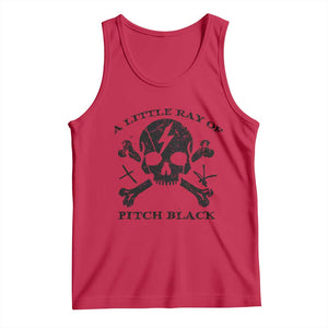 A Little Ray of Pitch Black Tank Top Dark Humor Sarcastic Halloween Spooky Skull TS10 Red Print Your Wear