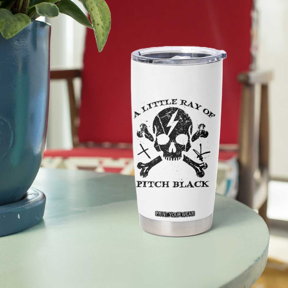 A Little Ray of Pitch Black Tumbler Cup Dark Humor Sarcastic Halloween Spooky Skull TS10 Print Your Wear