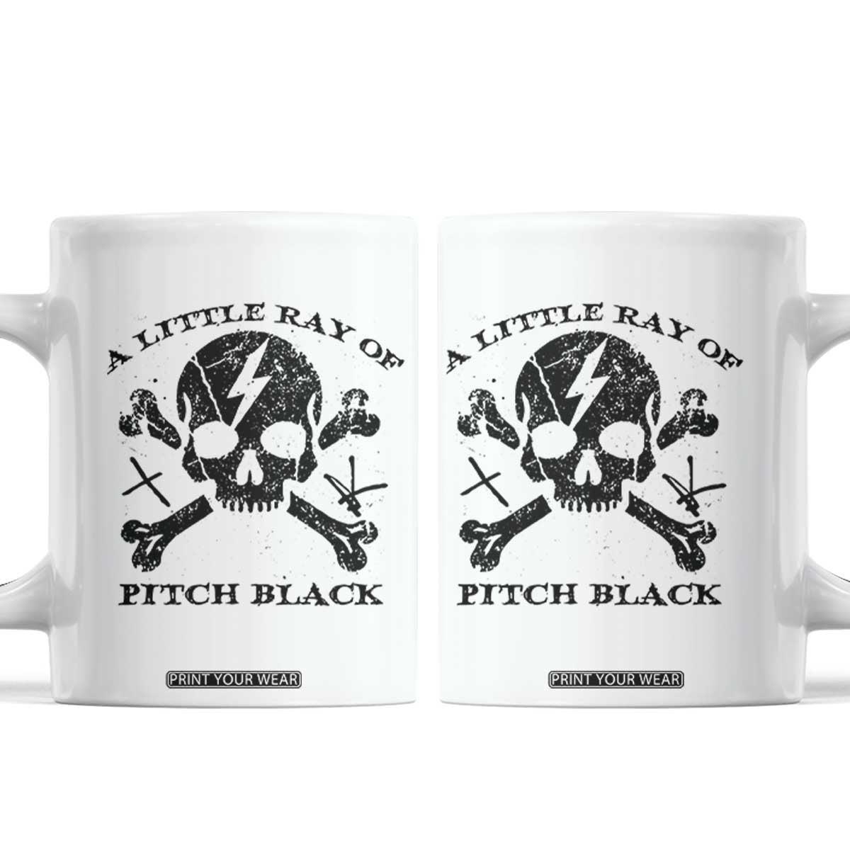 A Little Ray of Pitch Black Coffee Mug Dark Humor Sarcastic Halloween Spooky Skull TS10 White Print Your Wear