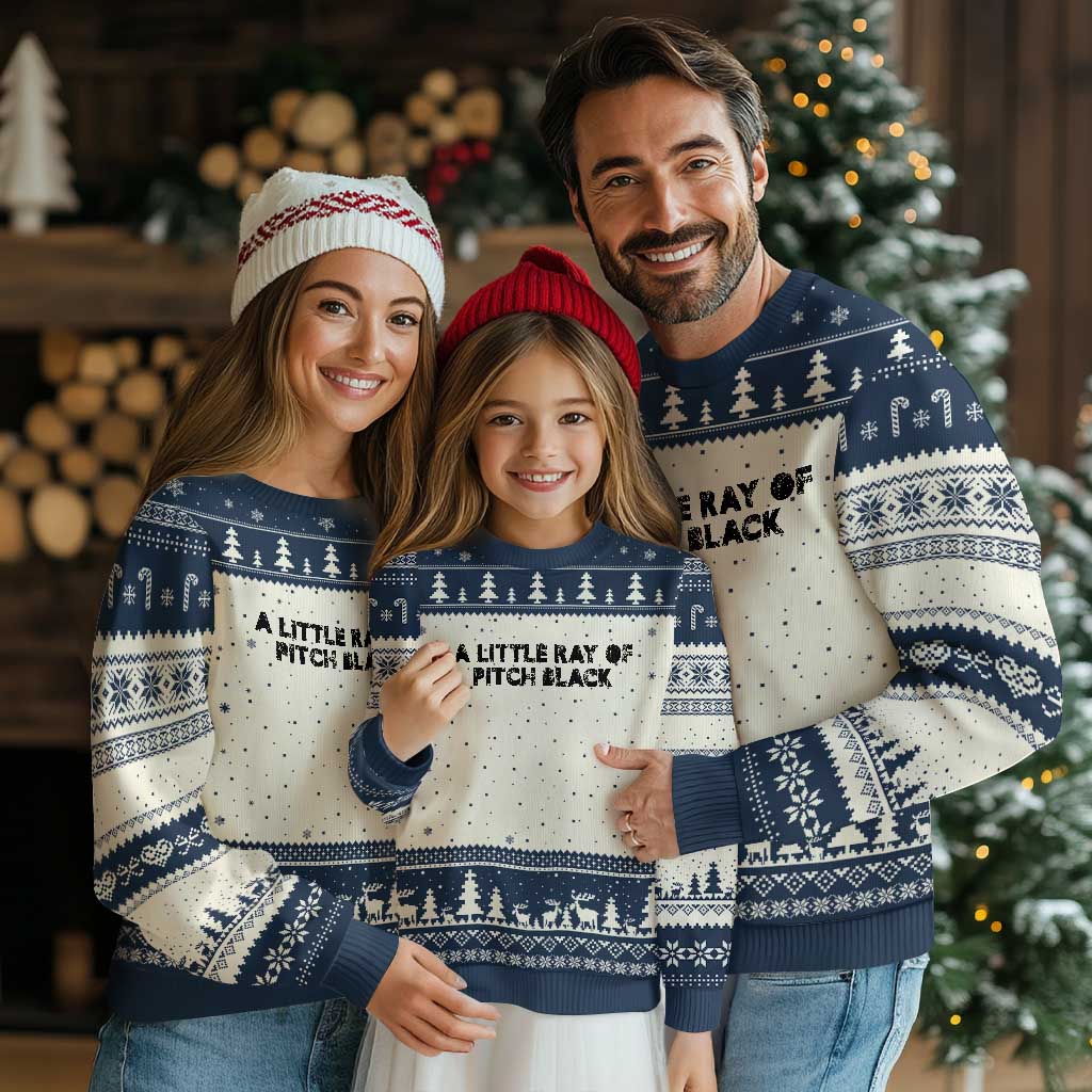 A Little ray of Pitch Black Ugly Christmas Sweater Sarcasm Halloween Dark Humor TS10 Beige Navy Print Your Wear