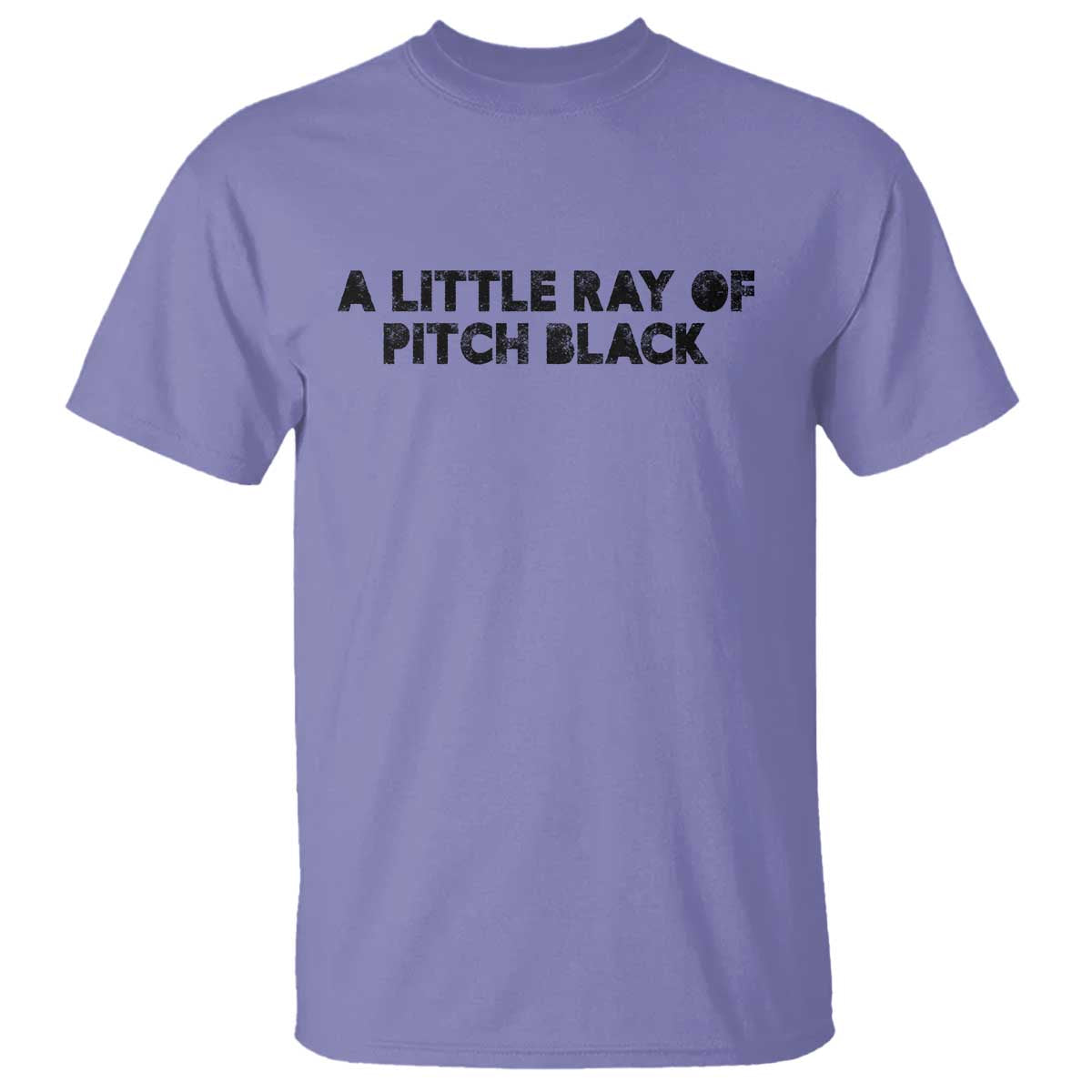 A Little ray of Pitch Black T Shirt Sarcasm Halloween Dark Humor TS10 Violet Print Your Wear