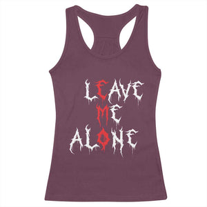 Leave me Alone Emo Racerback Tank Top Aesthetic Goth Scene Alternative Music TS10 Maroon Print Your Wear