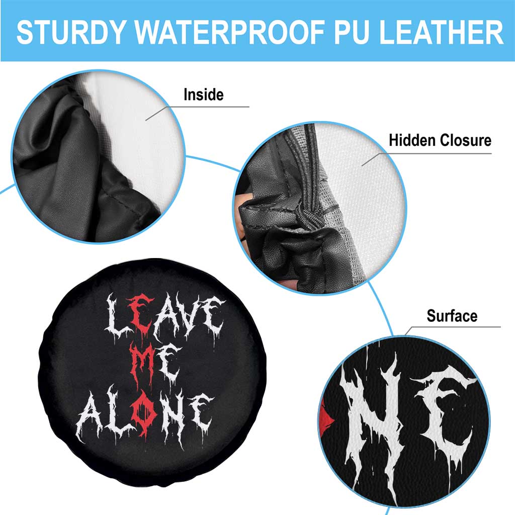 Leave me Alone Emo Spare Tire Cover Aesthetic Goth Scene Alternative Music TS10 Print Your Wear