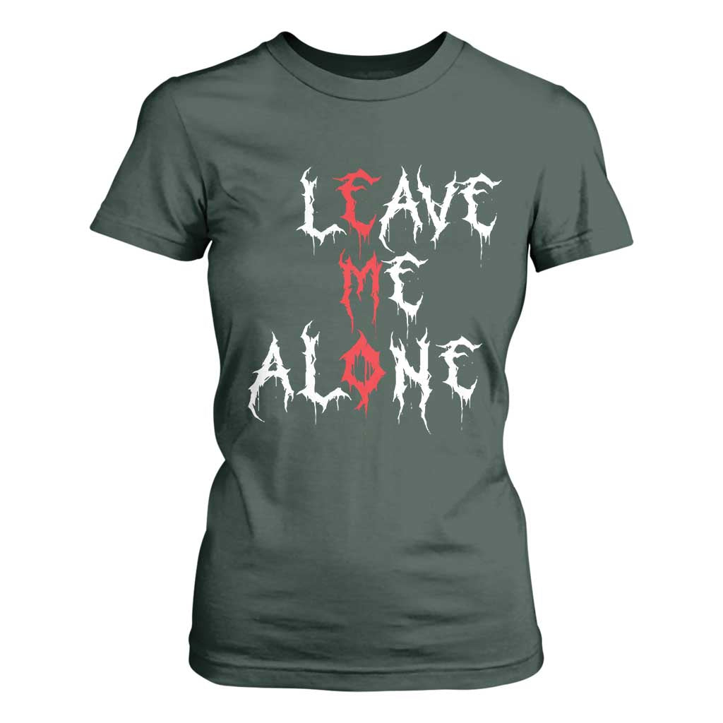 Leave me Alone Emo T Shirt For Women Aesthetic Goth Scene Alternative Music TS10 Dark Forest Green Print Your Wear