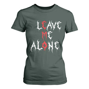 Leave me Alone Emo T Shirt For Women Aesthetic Goth Scene Alternative Music TS10 Dark Forest Green Print Your Wear