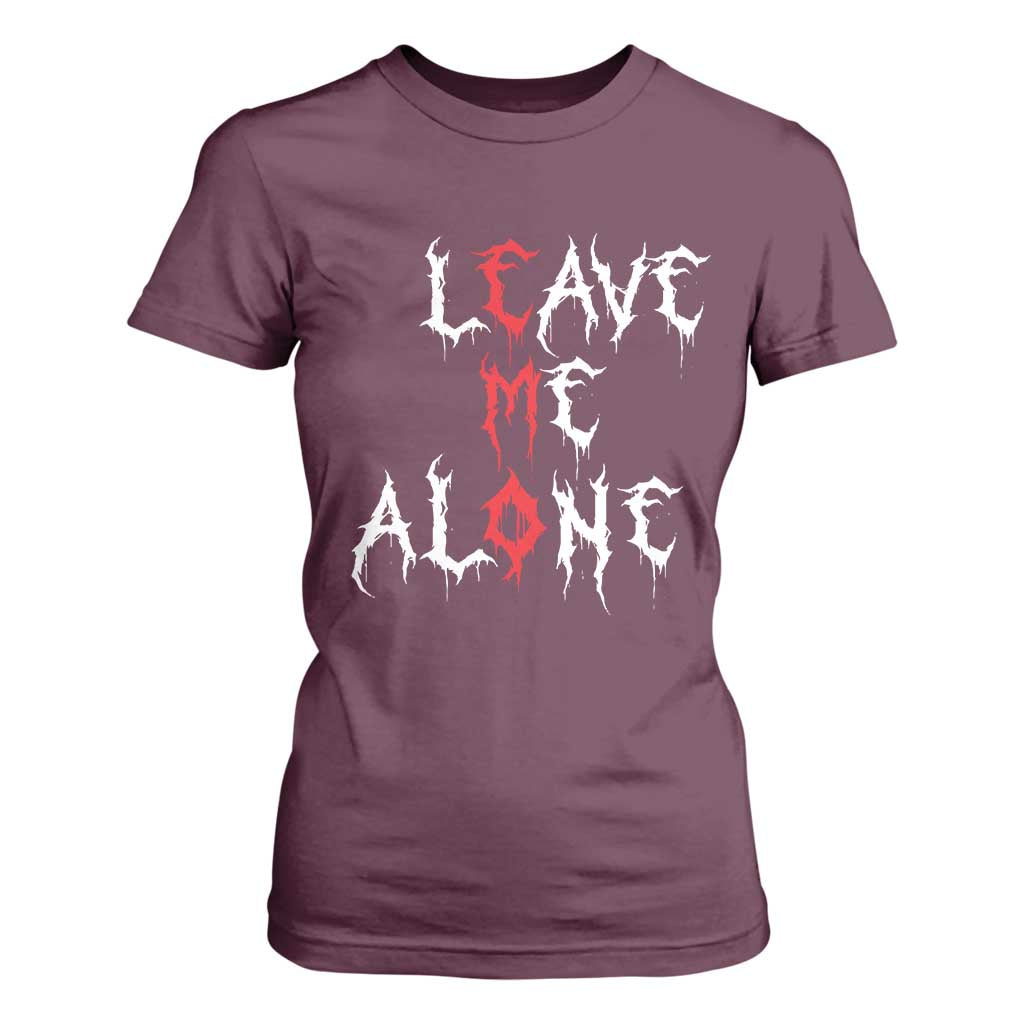 Leave me Alone Emo T Shirt For Women Aesthetic Goth Scene Alternative Music TS10 Maroon Print Your Wear
