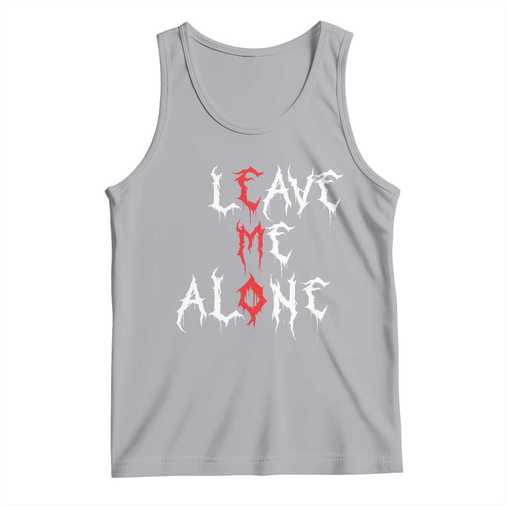 Leave me Alone Emo Tank Top Aesthetic Goth Scene Alternative Music TS10 Athletic Heather Print Your Wear