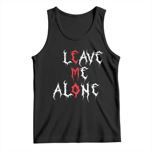 Leave me Alone Emo Tank Top Aesthetic Goth Scene Alternative Music TS10 Black Print Your Wear