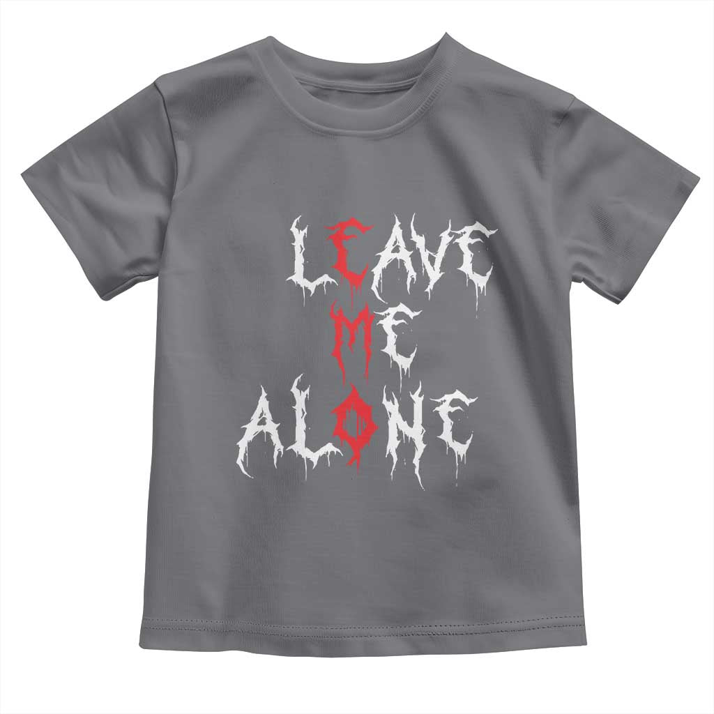 Leave me Alone Emo Toddler T Shirt Aesthetic Goth Scene Alternative Music TS10 Charcoal Print Your Wear
