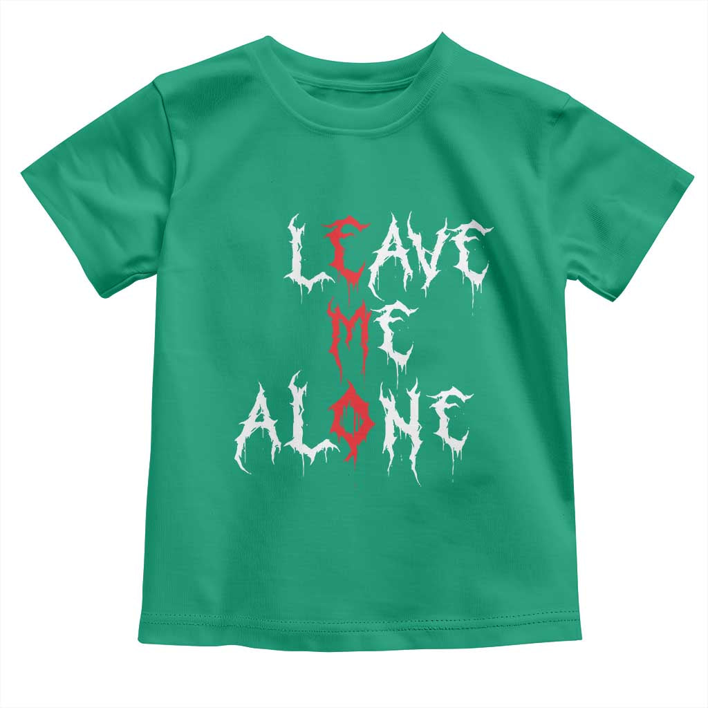 Leave me Alone Emo Toddler T Shirt Aesthetic Goth Scene Alternative Music TS10 Irish Green Print Your Wear