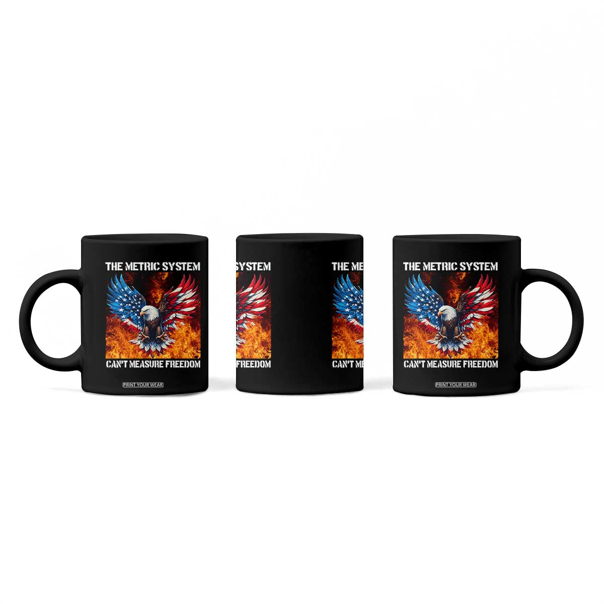 Funny Bald Eagle 4th of July Coffee Mug The Metric System Cant Measure Freedom American Flag TS10 Print Your Wear