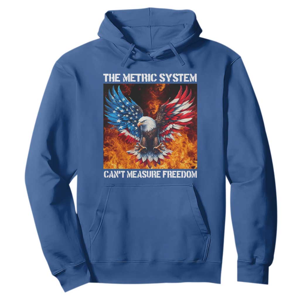 Funny Bald Eagle 4th of July Hoodie The Metric System Cant Measure Freedom American Flag TS10 Royal Blue Print Your Wear