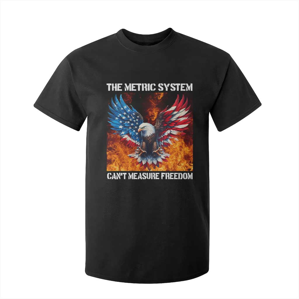 Funny Bald Eagle 4th of July T Shirt For Kid The Metric System Cant Measure Freedom American Flag TS10 Black Print Your Wear
