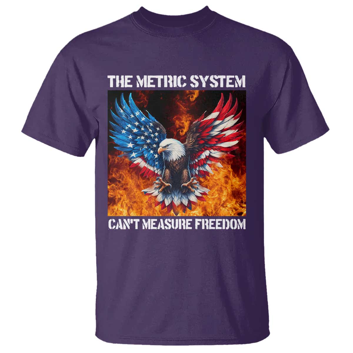 Funny Bald Eagle 4th of July T Shirt The Metric System Cant Measure Freedom American Flag TS10 Purple Print Your Wear
