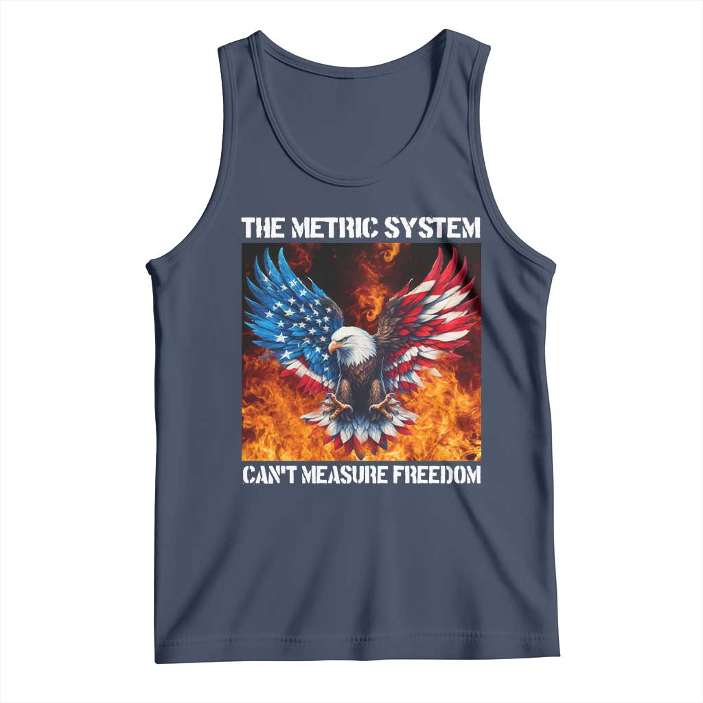 Funny Bald Eagle 4th of July Tank Top The Metric System Cant Measure Freedom American Flag TS10 Navy Print Your Wear