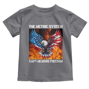 Funny Bald Eagle 4th of July Toddler T Shirt The Metric System Cant Measure Freedom American Flag TS10 Charcoal Print Your Wear