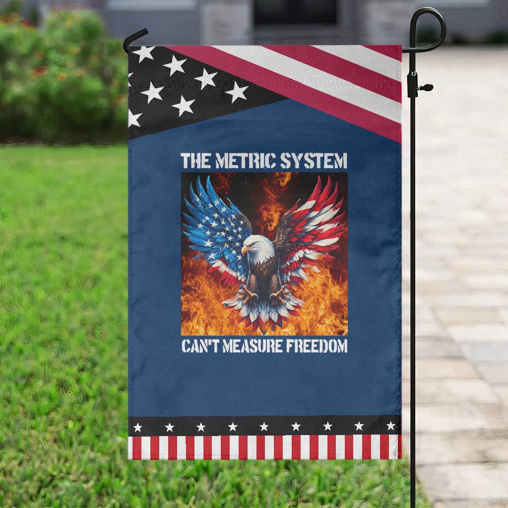 Funny Bald Eagle 4th of July Garden Flag The Metric System Cant Measure Freedom American Flag TS10 Classic Blue Black Print Your Wear