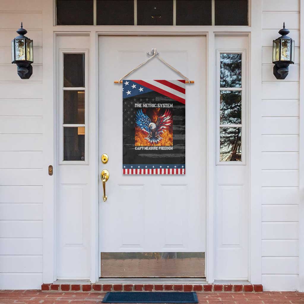 Funny Bald Eagle 4th of July Garden Flag The Metric System Cant Measure Freedom American Flag TS10 Print Your Wear
