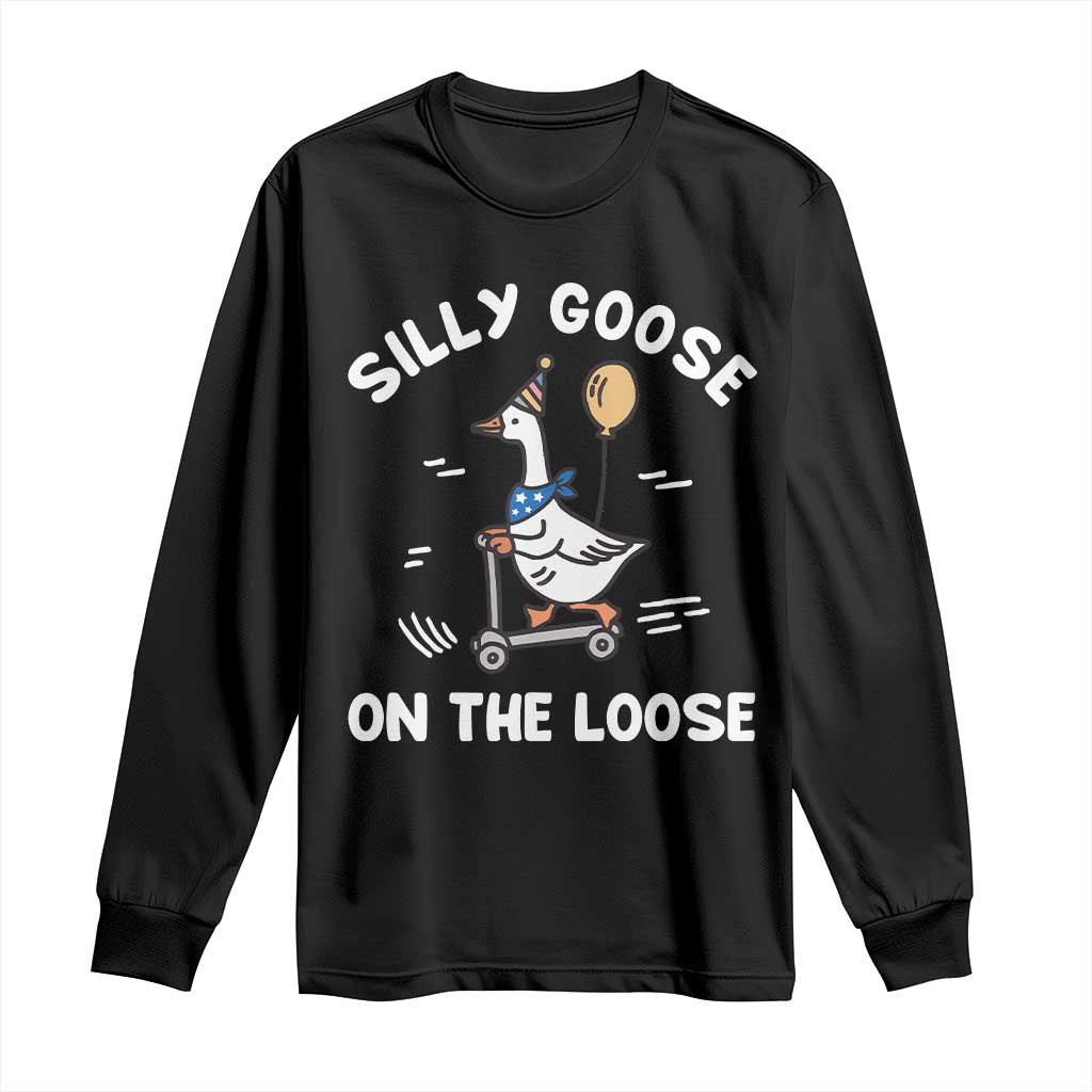 Funny Silly Goose Long Sleeve Shirt Goose On The Loose Animal Humor TS10 Black Print Your Wear