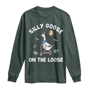 Funny Silly Goose Long Sleeve Shirt Goose On The Loose Animal Humor TS10 Dark Forest Green Print Your Wear