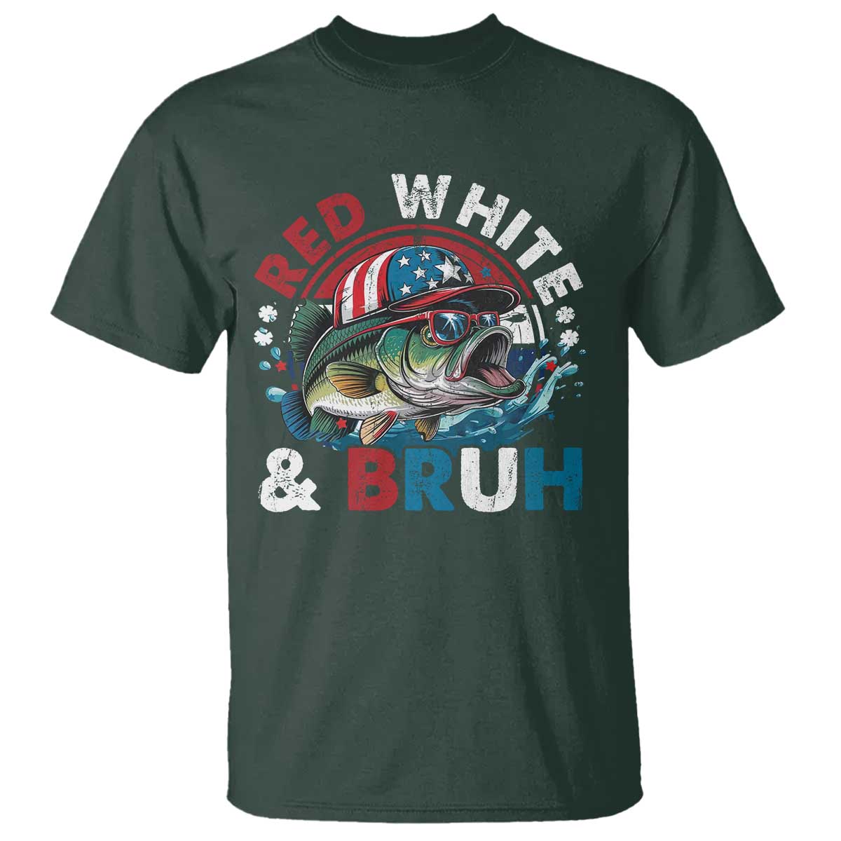 Funny Fishing T Shirt Red White Bruh Fisherman Gift American Flag TS10 Dark Forest Green Print Your Wear