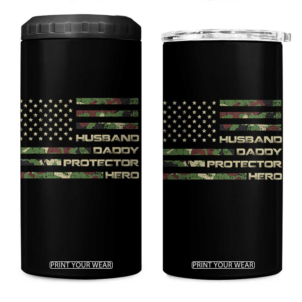 Husband Daddy Protector Hero 4 in 1 Can Cooler Tumbler Camo American Flag Fathers Day Gifts For Husband Hubby Dad TS10 One Size: 16 oz Black Print Your Wear