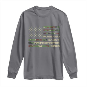 Husband Daddy Protector Hero Long Sleeve Shirt Camo American Flag Fathers Day Gifts For Husband Hubby Dad TS10 Charcoal Print Your Wear