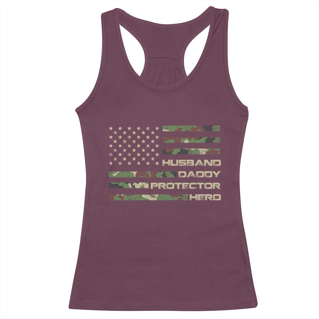 Husband Daddy Protector Hero Racerback Tank Top Camo American Flag Fathers Day Gifts For Husband Hubby Dad TS10 Maroon Print Your Wear