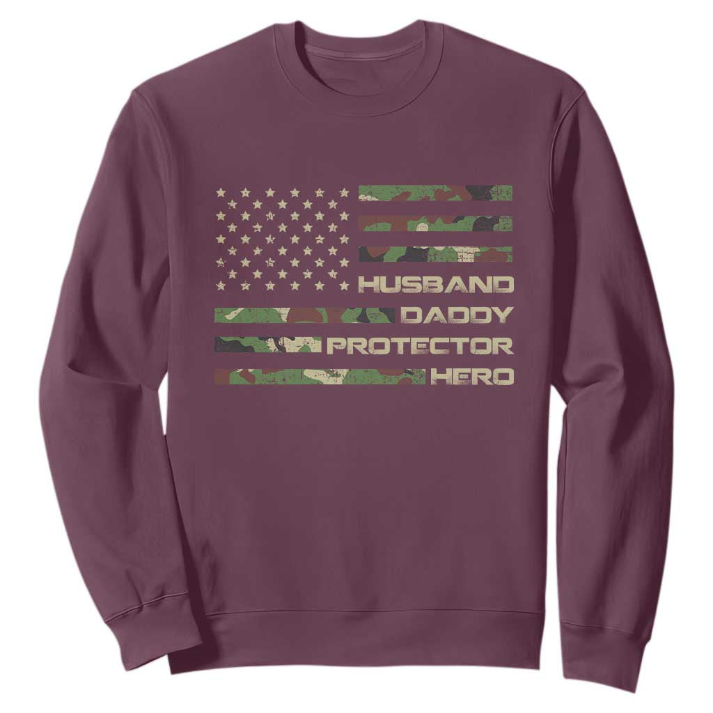 Husband Daddy Protector Hero Sweatshirt Camo American Flag Fathers Day Gifts For Husband Hubby Dad TS10 Maroon Print Your Wear