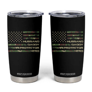 Husband Daddy Protector Hero Tumbler Cup Camo American Flag Fathers Day Gifts For Husband Hubby Dad TS10 Black Print Your Wear