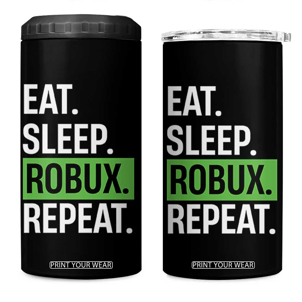 Eat Sleep Roblox Repeat 4 in 1 Can Cooler Tumbler Funny Video Game Lovers Gamers