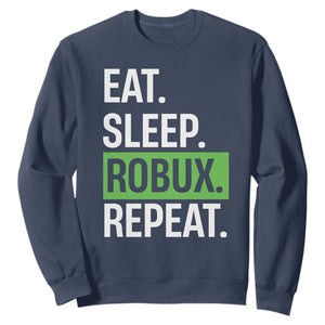 Eat Sleep Roblox Repeat Sweatshirt Funny Video Game Lovers Gamers
