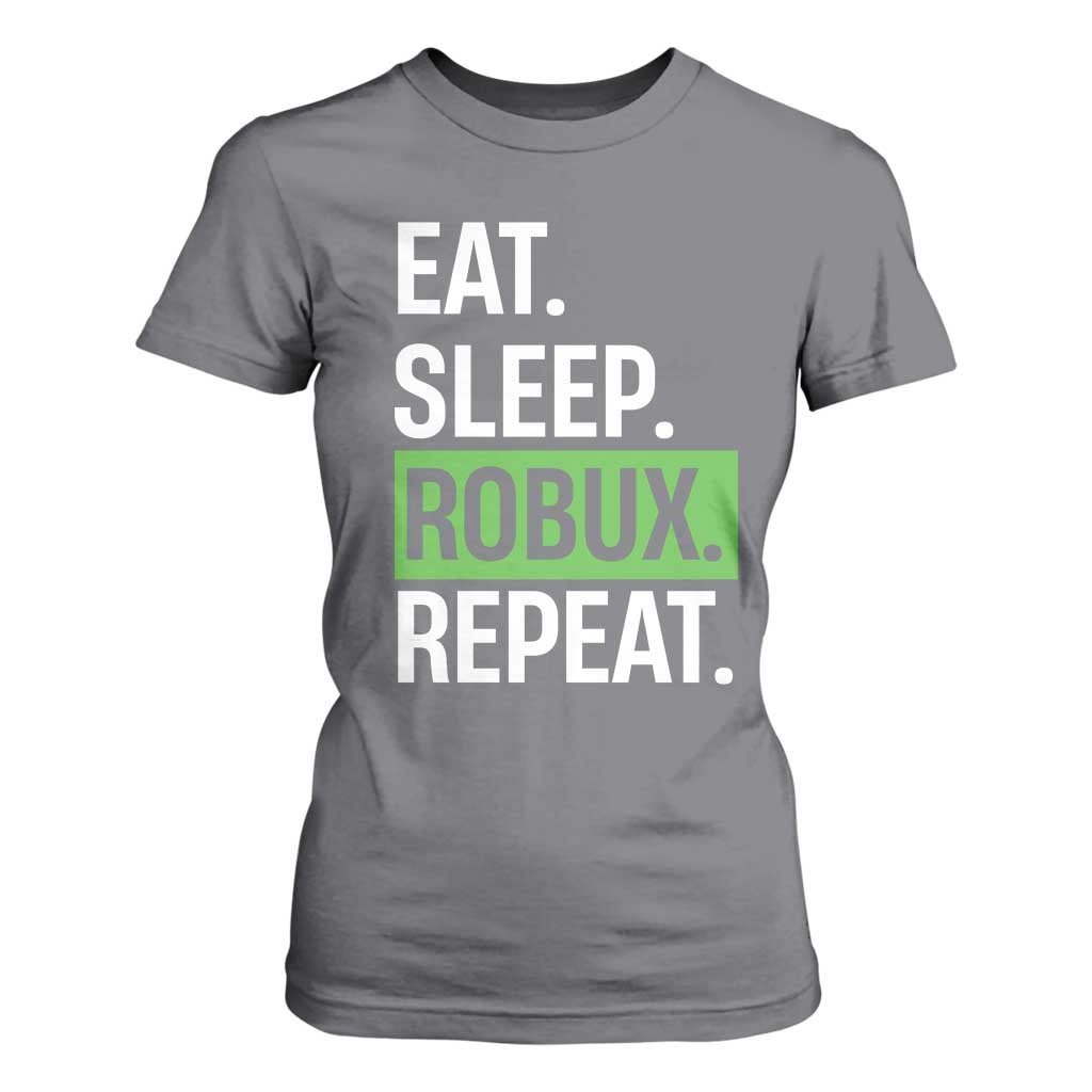 Eat Sleep Roblox Repeat T Shirt For Women Funny Video Game Lovers Gamers